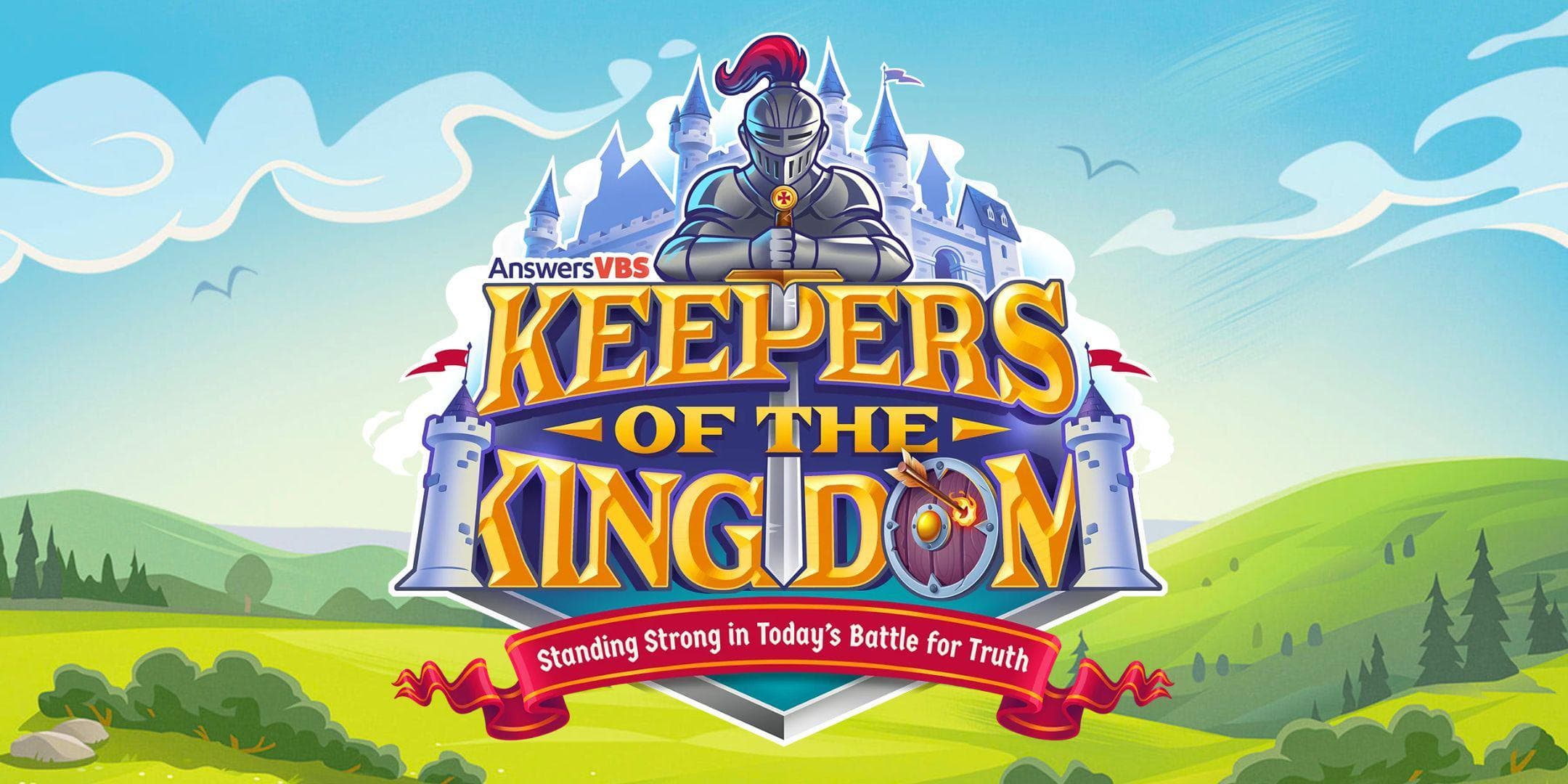 VBS Keepers of the Kingdom